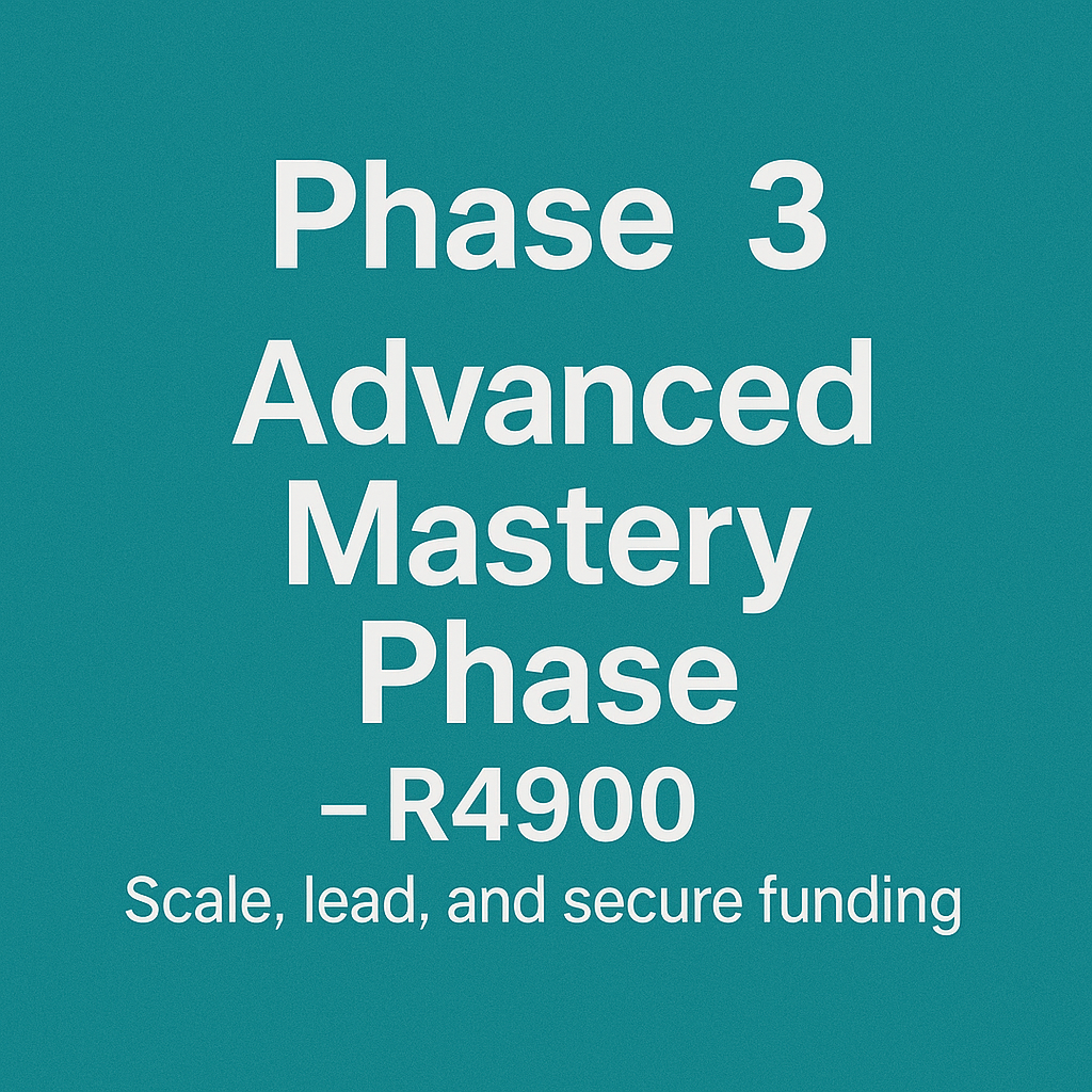 Phase 3: Advanced Mastery Phase